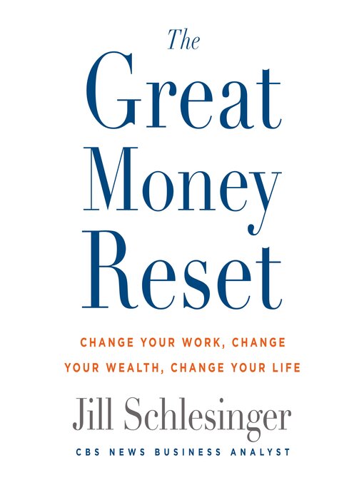 Title details for The Great Money Reset by Jill Schlesinger - Wait list